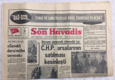 Son Havadis Gazetesi 28 Eylül 1971 - Borcunu Zamanında Ödemediği İçin CHP Arsalarının Satılması Kesinleşti - GZ21294 - 1