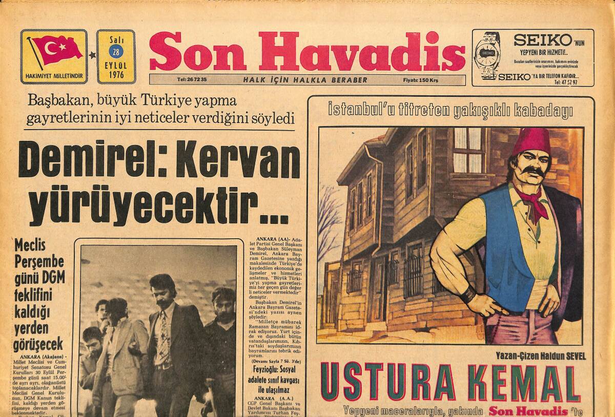 Son Havadis Gazetesi 28 Eylül 1976 - Hora İstanbul'da - Demirel : Kervan Yürüyecektir... GZ161007 - 1