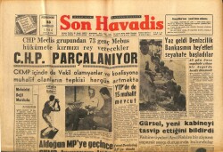 Son Havadis Gazetesi 28 Haziran 1962 - CHP Meclis Grubundan 73 Genç Mebus Hükümete Kırmızı Rey Verecekler GZ65590 - 1
