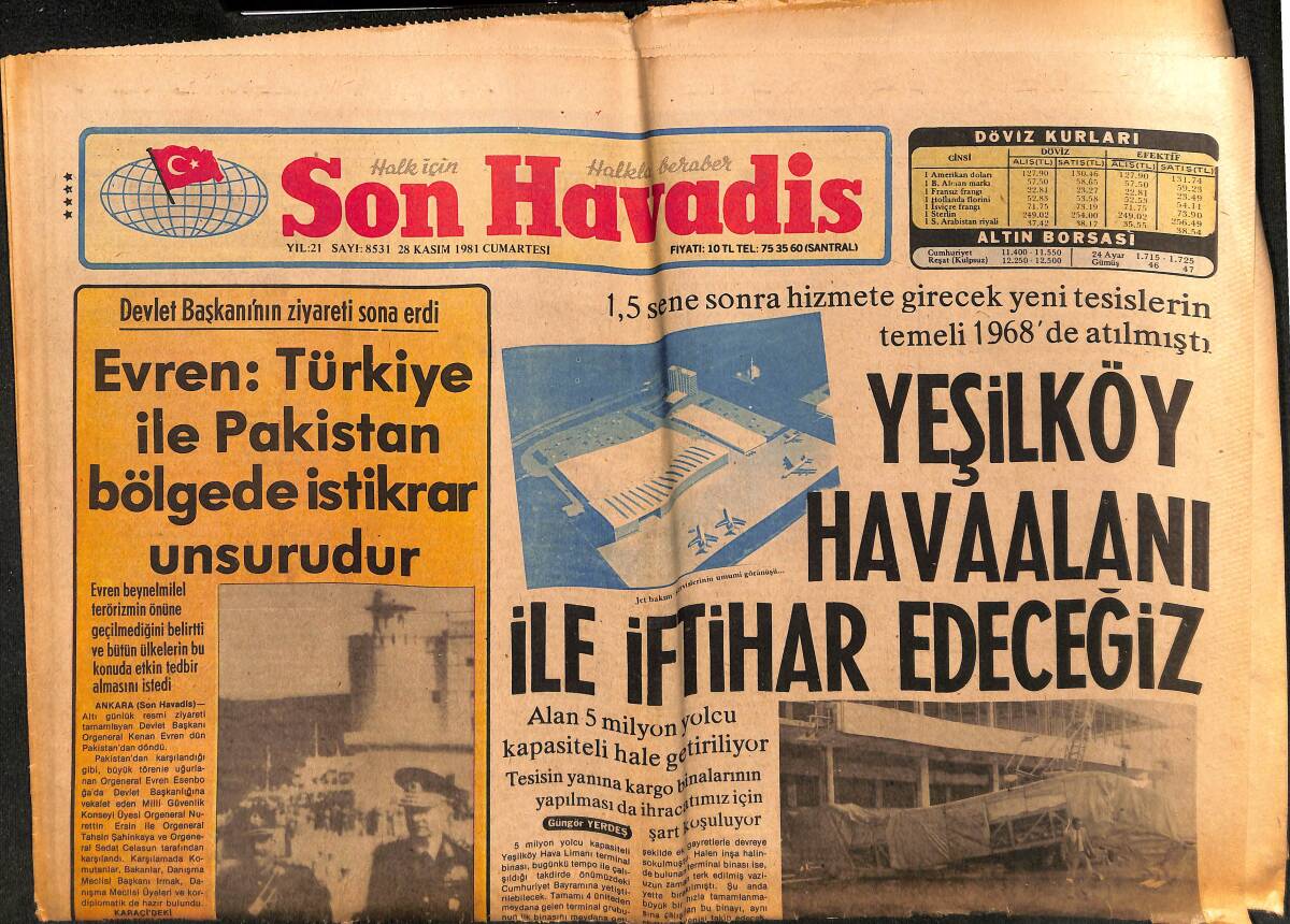 Son Havadis Gazetesi 28 Kasım 1981 - Güngör Yerdeş'in Davası Savcılık Mütalaasına Kaldı - Yeşilköy Havaalanı İle İftihar Edeceğiz GZ149673 - 1