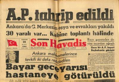 Son Havadis Gazetesi 28 Mart 1963 - AP Tahrip Edildi.Polis Talebe Birliklerinin Binaları Önünde Tertibat Aldı GZ59038 - 1