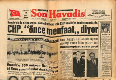 Son Havadis Gazetesi 28 Mart 1964 - Enosise 500 Milyon Lira Veren 16 Rum Yarın Hudut Dışı Ediliyor GZ69805 - 2