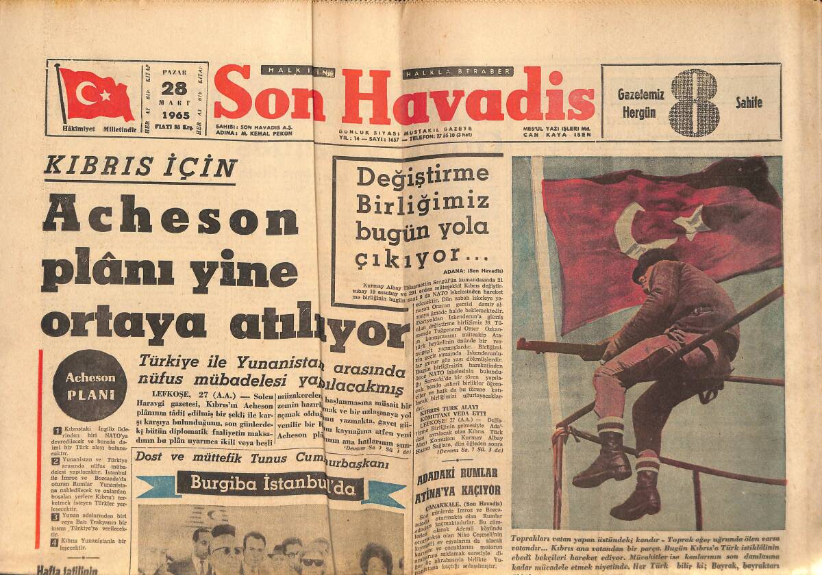 Son Havadis Gazetesi 28 Mart 1965 - Kıbrıs İçin Acheson Plânı Yine Ortaya Atılıyor GZ158819 - 1