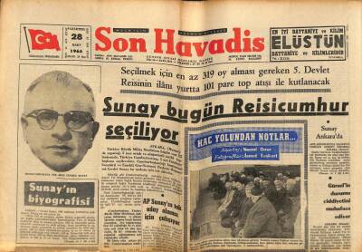 Son Havadis Gazetesi 28 Mart 1966 - Sunay Bugün Reis-i Cumhur Seçiliyor GZ77479 - 1