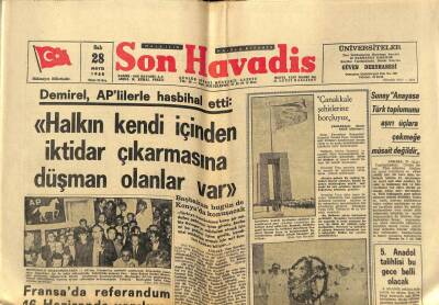 Son Havadis Gazetesi 28 Mayıs 1968 - Demirel Halkın Kendi İçinden İktidar Çıkarmasına Düşman Olanlar Var GZ59396 - 1