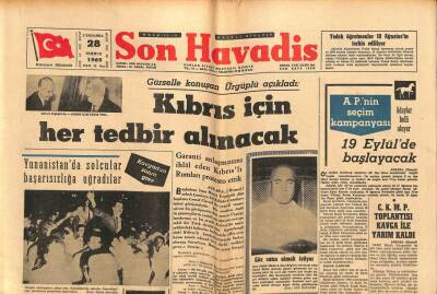 Son Havadis Gazetesi 28 Temmuz 1965 - Bir İlçe Başkanı CKMP Liderliğine Adaylığını Koydu GZ102300 - 1