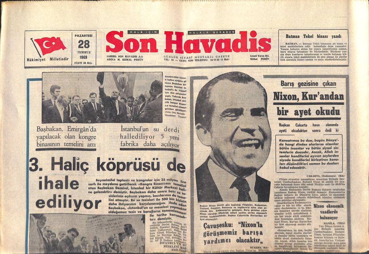 Son Havadis Gazetesi 28 Temmuz 1969 - Nixon, Kur'andan Bir Ayet Okudu - Bülent Ecevit'i Halk Protesto Etti! GZ146046 - 1