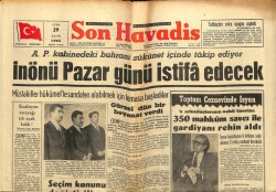 Son Havadis Gazetesi 29 Kasım 1963 - İnönü Pazar Günü İstifa Edecek GZ65351 - 2