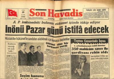 Son Havadis Gazetesi 29 Kasım 1963 - İnönü Pazar Günü İstifa Edecek GZ65351 - 2