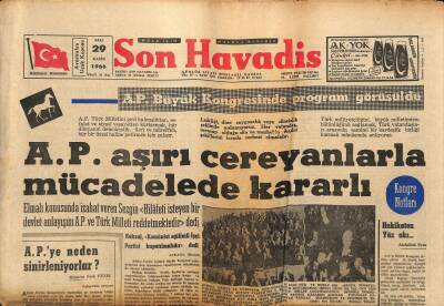 Son Havadis Gazetesi 29 Kasım 1966 - A.P. Aşırı Cereyanlarla Mücadelede Kararlı GZ124330 - 1