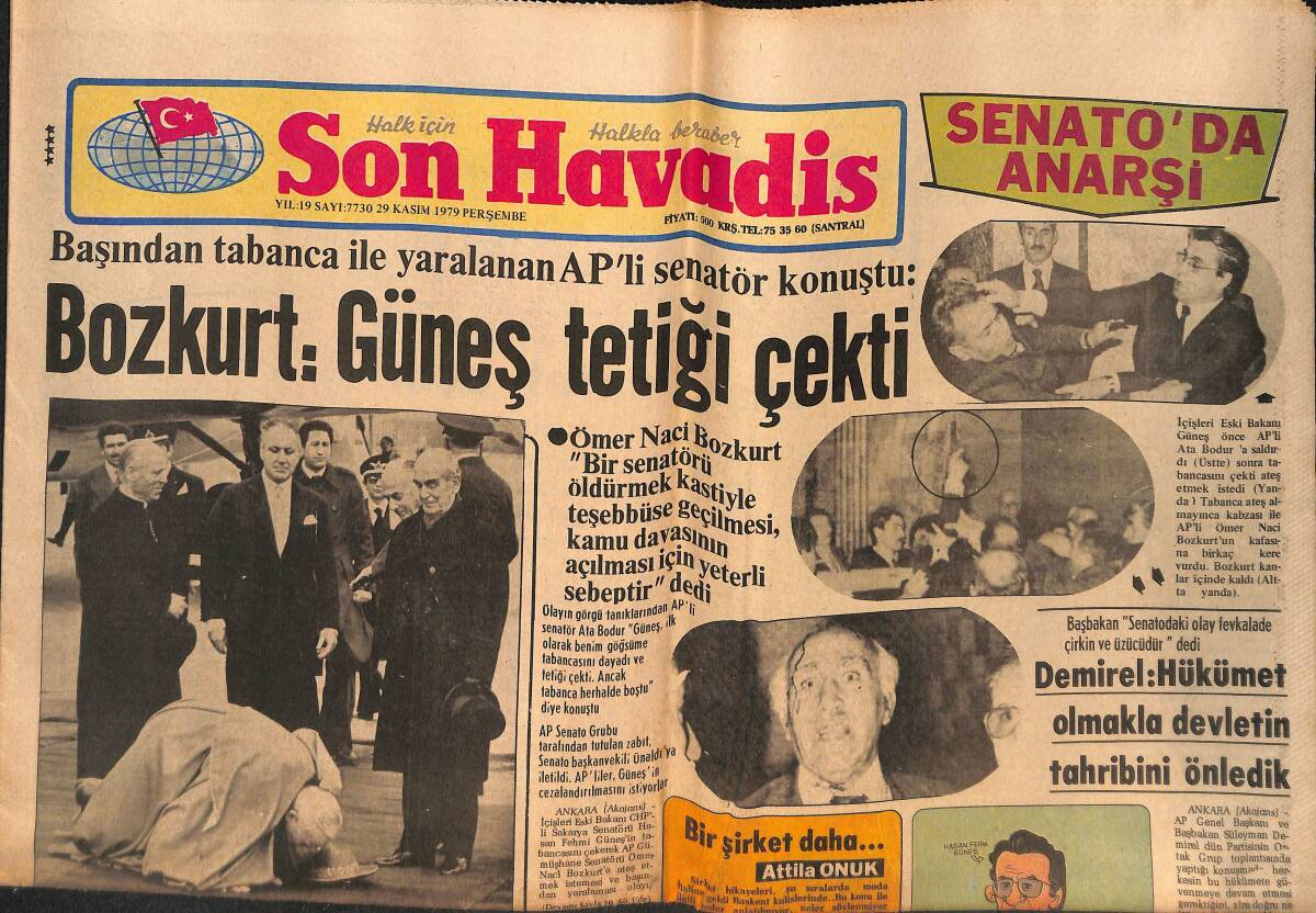 Son Havadis Gazetesi 29 Kasım 1979 - Başından Tabanca İle Yaralanan AP'li Senatör Konuştu - Barış Manço 29.Araç Çekilişini Yapacak GZ132330 - 1
