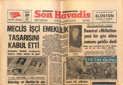 Son Havadis Gazetesi 29 Mayıs 1969 - Meclis İşçi Emeklilik Tasarısını Kabul Etti GZ99054 - 1