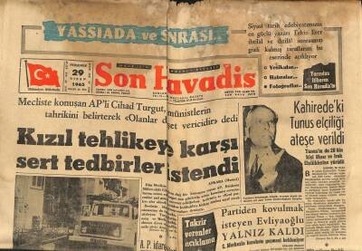 Son Havadis Gazetesi 29 Nisan 1965 - Prenses Süreyyaya İğrenç Bir Teklif - Kızıl Tehlikeye Karşı Sert Tedbirler İstendi GZ123974 - 1