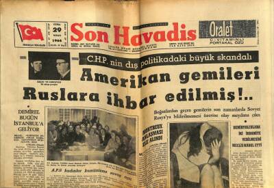 Son Havadis Gazetesi 29 Nisan 1966 - Amerikan Gemileri Ruslara İhbar Edilmiş GZ79284 - 1