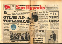 Son Havadis Gazetesi 29 Temmuz 1965 - CHP Milletvekili Cinayet Sanıklarının Tahliyesini İstedi GZ102301 - 1