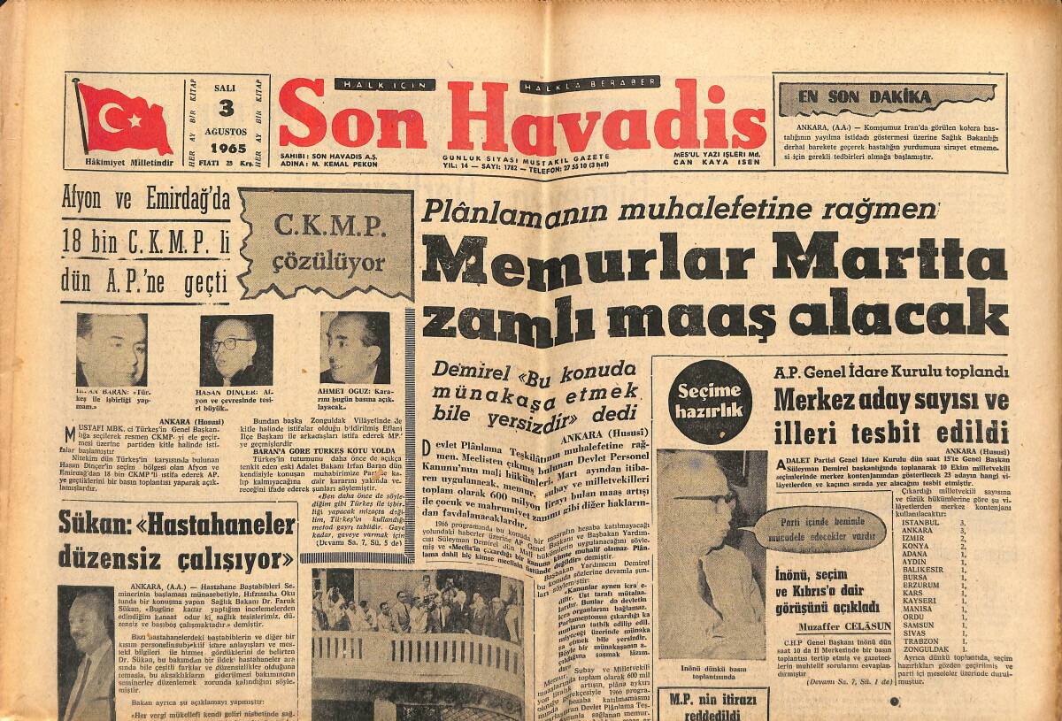 Son Havadis Gazetesi 3 Ağustos 1965 - İngiltere Üçlü Görüşmeyi Kabul Etti - Galatasaray'da Dün Sezonu Açtı GZ143449 - 1