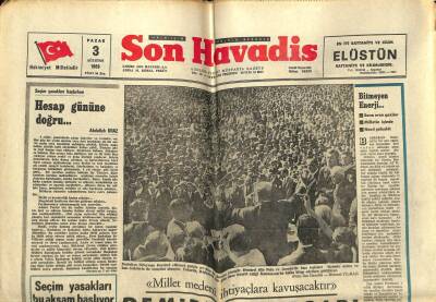 Son Havadis Gazetesi 3 Ağustos 1969 - Süleyman Demirel,Millet Medeni İhtiyaçlara Kavuşacaktır GZ59282 - 1