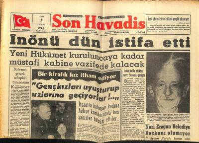 Son Havadis Gazetesi 3 Aralık 1963 - İnönü Dün İstifa Etti GZ65322 - 2