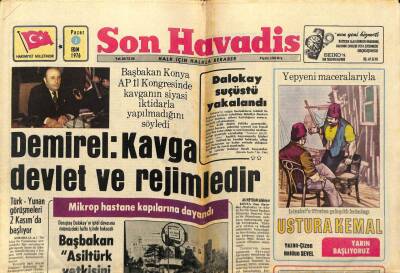 Son Havadis Gazetesi 3 Ekim 1976 - Demirel Kavga Devlet Ve Rejimledir GZ65549 - 1