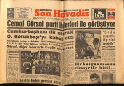 Son Havadis Gazetesi 3 Kasım 1961 - Cemal Gürsel Parti Liderlerleri İle Görüşüyor GZ69495 - 2