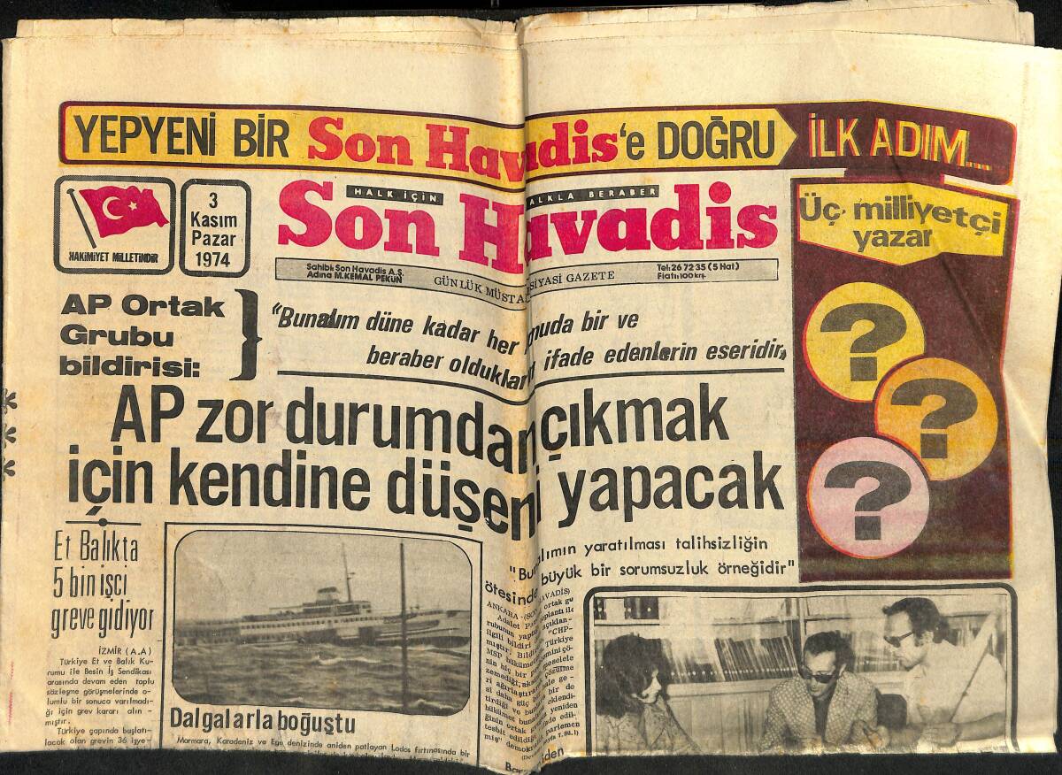 Son Havadis Gazetesi 3 Kasım 1974 - Erol Büyükburç Avrupadan Döndü Ve Ayağının Tozu İle Turneye Çıktı GZ160278 - 1