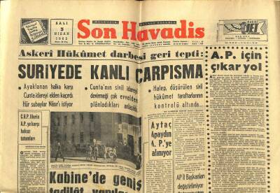 Son Havadis Gazetesi 3 Nisan 1962 - Askeri Hükümet Darbesi Geri Tepti Suriyede Kanlı Çarpışma GZ59511 - 1