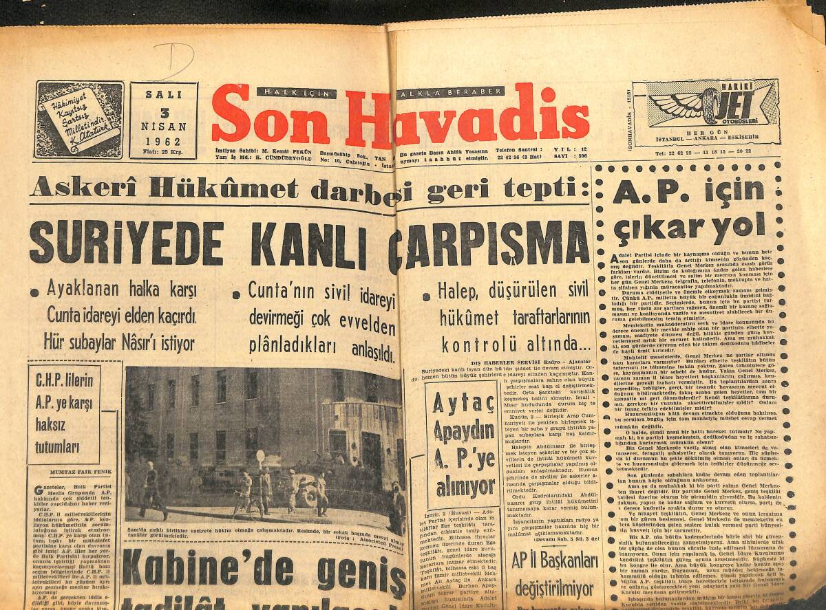 Son Havadis Gazetesi 3 Nisan 1962 - Suriye'de Kanlı Çarpışma - Metinli Palermog Galatasaray Önünde GZ142972 - 1