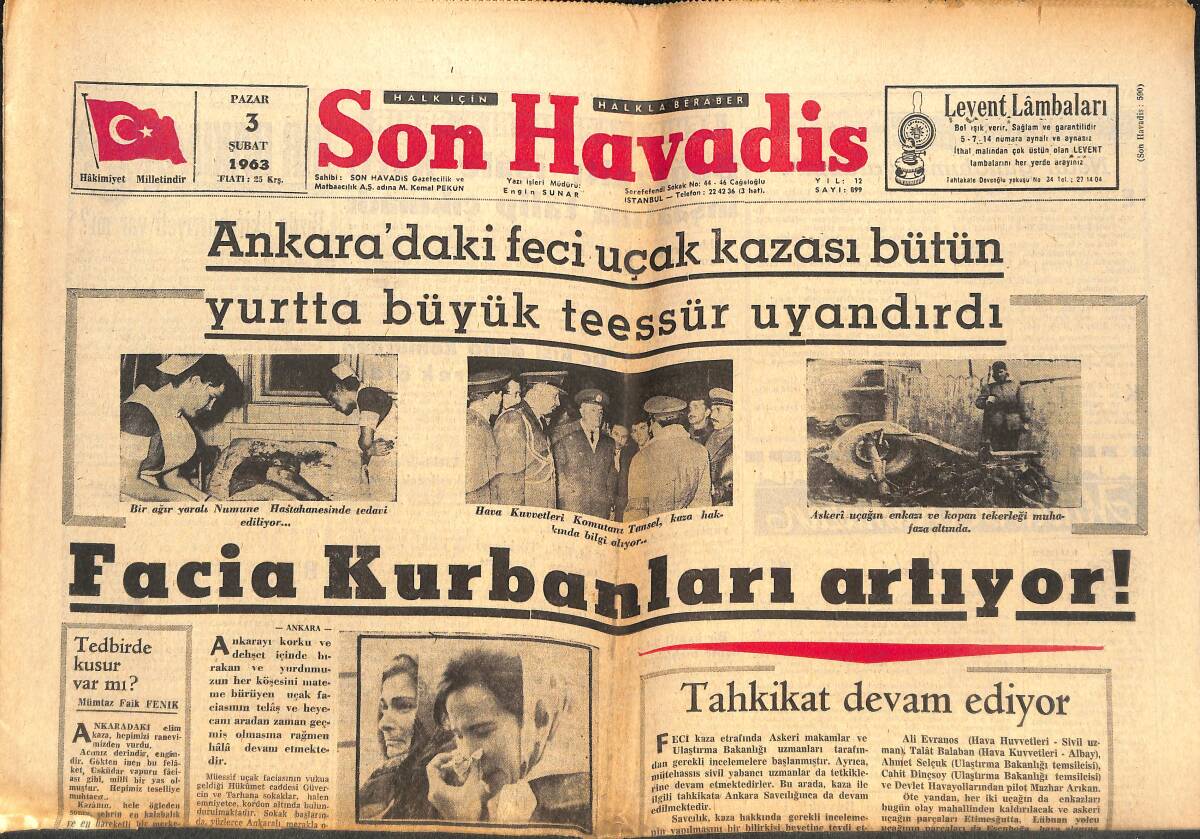 Son Havadis Gazetesi 3 Şubat 1963 - Ankara'daki Feci Uçak Kazası Bütün Yurtta Büyük Teessür Uyandırdı GZ142715 - 1