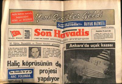 Son Havadis Gazetesi 3 Şubat 1969 - Ankarada Uçak Kazası GZ56432 - 1