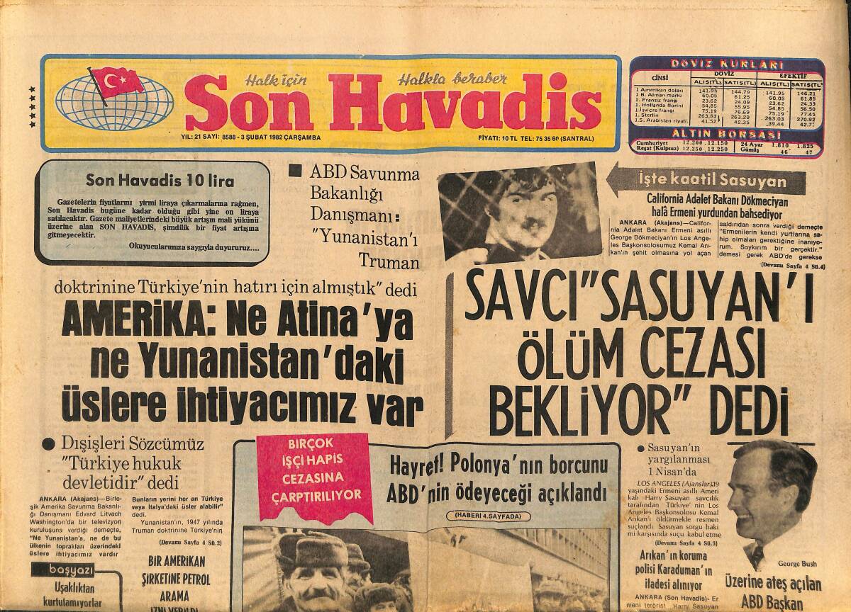 Son Havadis Gazetesi 3 Şubat 1982 - Polonya'da Yönetim Yeniden Sertleşti - Savcı Sasuyan'ı Ölüm Cezası Bekliyor Dedi GZ149696 - 1