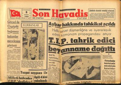 Son Havadis Gazetesi 3 Temmuz 1965 - Gürsel İle Ürgüplü Bağımsız Bakanlar Meselesini Görüştü GZ65597 - 1