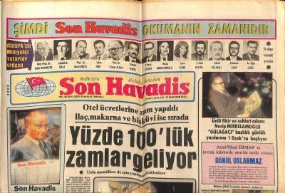 Son Havadis Gazetesi 30 Aralık 1980 - Otel Ücretlerine Zam Yapıldı . İlaç , Makarna Ve Bisküvi İse Sırada - Sakatlardan Vergi Alınıyor GZ121147 - 1