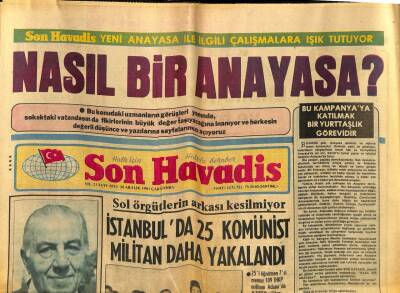 Son Havadis Gazetesi 30 Aralık 1981 - İstanbulda 25 Komünist Militan Daha Yakalandı.. GZ59054 - 1