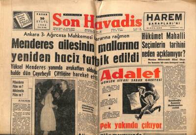 Son Havadis Gazetesi 30 Eylül 1962 - Menderes Ailesinin Mallarına Yeniden Haciz Tatbik Edildi GZ73951 - 1