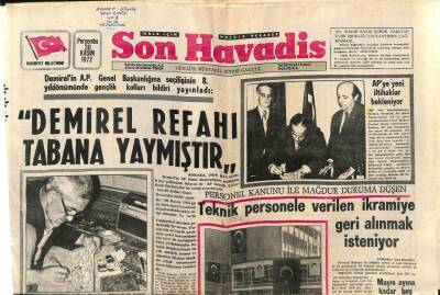 Son Havadis Gazetesi 30 Kasım 1972 - Eskişehirde 19 Asırlık Tarihi Mezar Bulundu - Türkiye , Ortadoğu Barışı İçin Çalışacak GZ98317 - 1