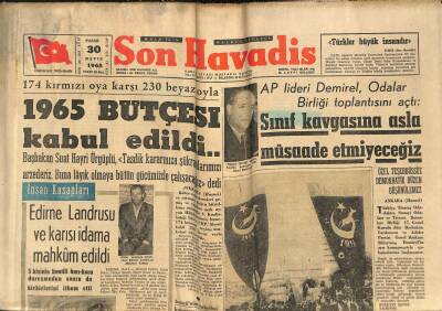 Son Havadis Gazetesi 30 Mayıs 1965 - Fenerbahçe Şampiyonluğu Ankarada Garantiledi - 1965 Bütçesi Kabul Edildi... GZ123983 - 1