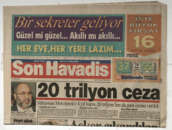 Son Havadis Gazetesi 30 Ocak 1996 - Süleyman Mercümeke 4 Yıl Hapis , 20 Trilyon Lira da Para Cezası Verildi GZ5520 - 2