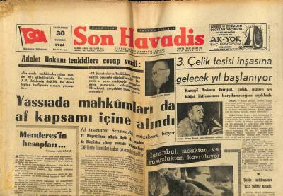 Son Havadis Gazetesi 30 Temmuz 1966 - Yassıada Mahkumları da Af Kapsamı İçine Alındı GZ59385 - 1