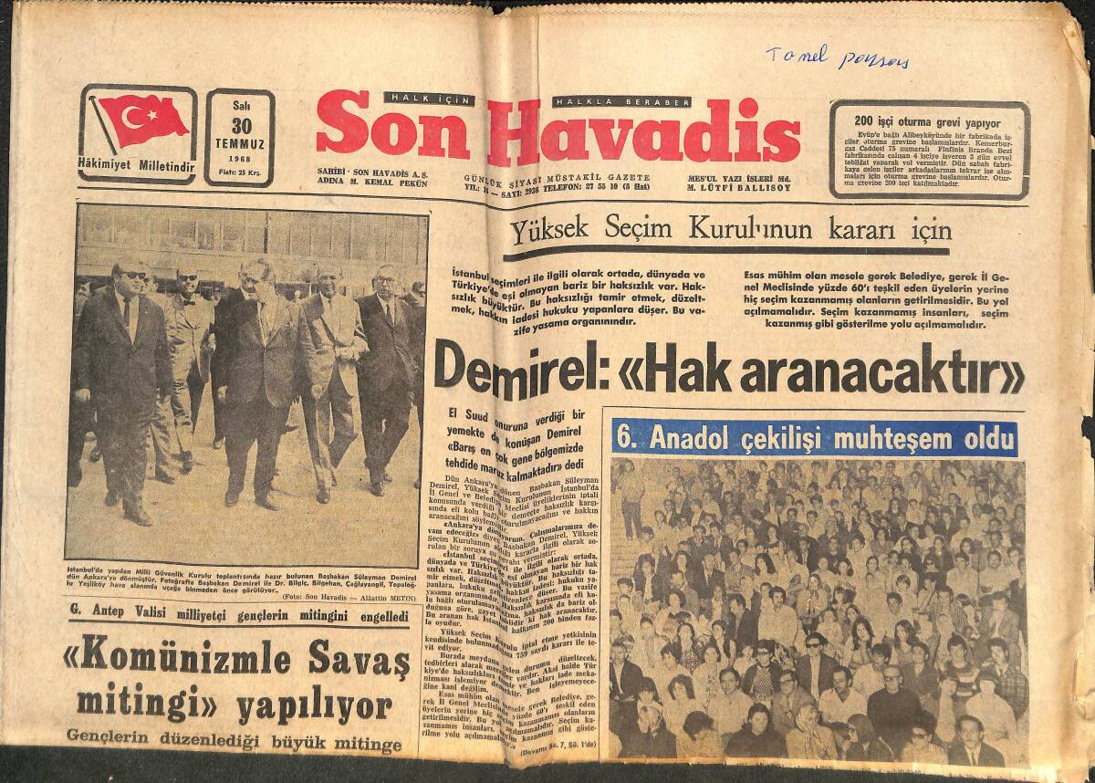 Son Havadis Gazetesi 30 Temmuz 1968 - Komünizmle Savaş Yapılıyor - Doğu Almanya'daki Rus Askeri Birlikleri Güneye Hareket Etti! GZ142994 - 1