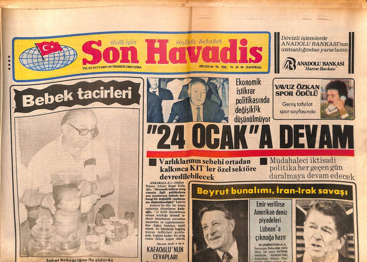 Son Havadis Gazetesi 30 Temmuz 1982 - FKÖ , Beyrut'tan Çıkmayı Kabul Etti - İran Yeni Bir Saldırıya Geçti GZ149681 - 1