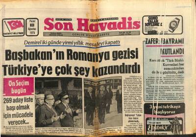 Son Havadis Gazetesi 31 Ağustos 1975 - Demirel İki Günde 20 Yıllık Mesafeyi Kapattı - Başbakanın Devirdiği Devlet Başkanı Peru Halkına Veda Etti GZ123956 - 1