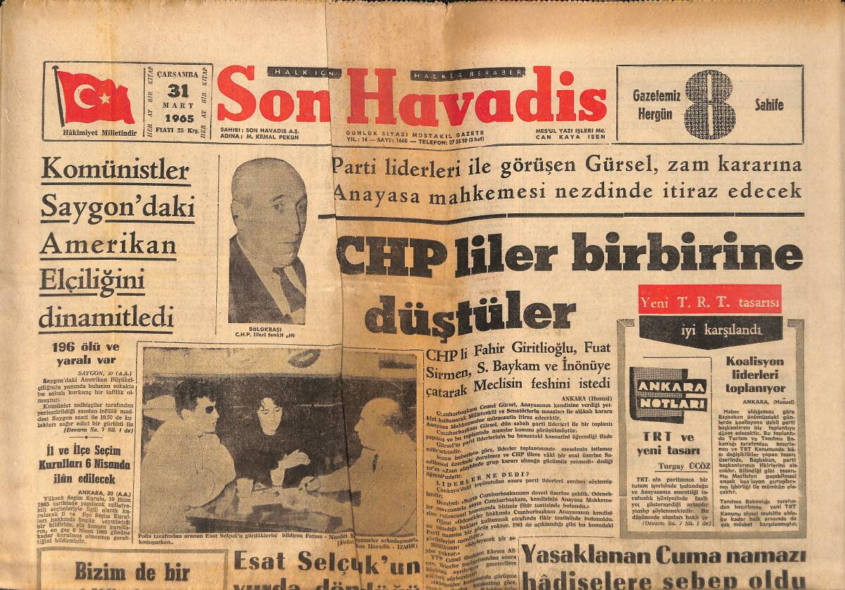 Son Havadis Gazetesi 31 Mart 1965 - Komünistler Saygon'daki Amerikan Elçiliğini Dinamitledi GZ158821 - 1