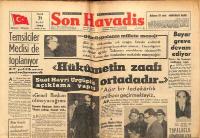 Son Havadis Gazetesi 31 Mart 1973 - Celal Bayar Açlık Grevine Devam Ediyor GZ99065 - 1