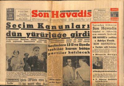 Son Havadis Gazetesi 31 Mayıs 1961 - Seçim Kanunları Dün Yürürlüğe Girdi GZ56524 - 1