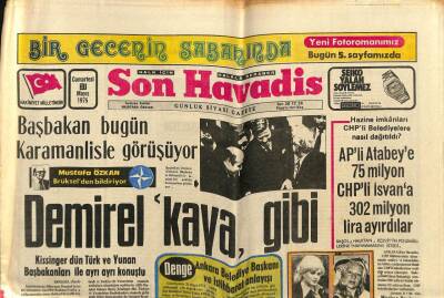 Son Havadis Gazetesi 31 Mayıs 1975 - Başbakan Bugün Karamanlisle Görüşüyor GZ74097 - 1