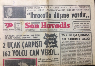 Son Havadis Gazetesi 31 Temmuz 1971 - 2 Uçak Çarpıştı 162 Yolcu Can Verdi - GZ12481 - 2