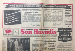 Son Havadis Gazetesi 4 Ağustos 1971- İnönü-Demirel Mektuplaşmasının Ortaya Çıktığı Gerçekler - GZ12221 - 1