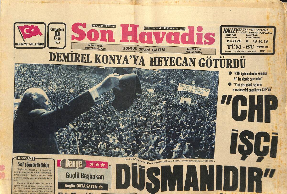 Son Havadis Gazetesi 4 Ekim 1975 - Amerika Yunanistan'a Uçak Veriyor - Demirel Konya'ya Heyecan Götürdü GZ160282 - 1