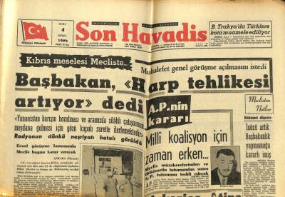 Son Havadis Gazetesi 4 Eylül 1964 - Başbakan Kıbrıs İçin Harp Tehlikesi Artıyor Dedi GZ59409 - 1