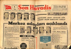 Son Havadis Gazetesi 4 Eylül 1965 - Partilerin Aday Listeleri Dün Yüksek Seçim Kuruluna Verildi GZ65778 - 2